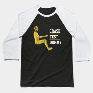 Crash Test Dummy Baseball T-Shirt